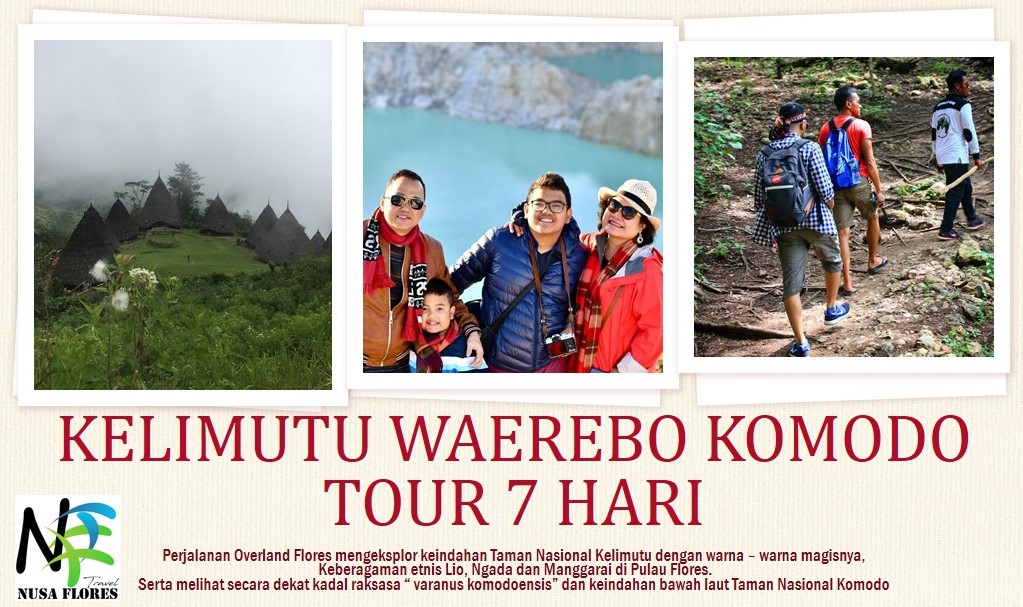 KELIMUTU WAEREBO KOMODO TOUR 7 HARI
